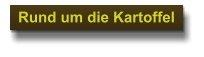 Rund um die Kartoffel