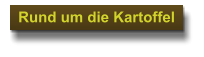 Rund um die Kartoffel